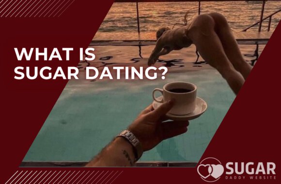 Sugar Dating: What Is, Its Pros, Cons, and Pitfalls
