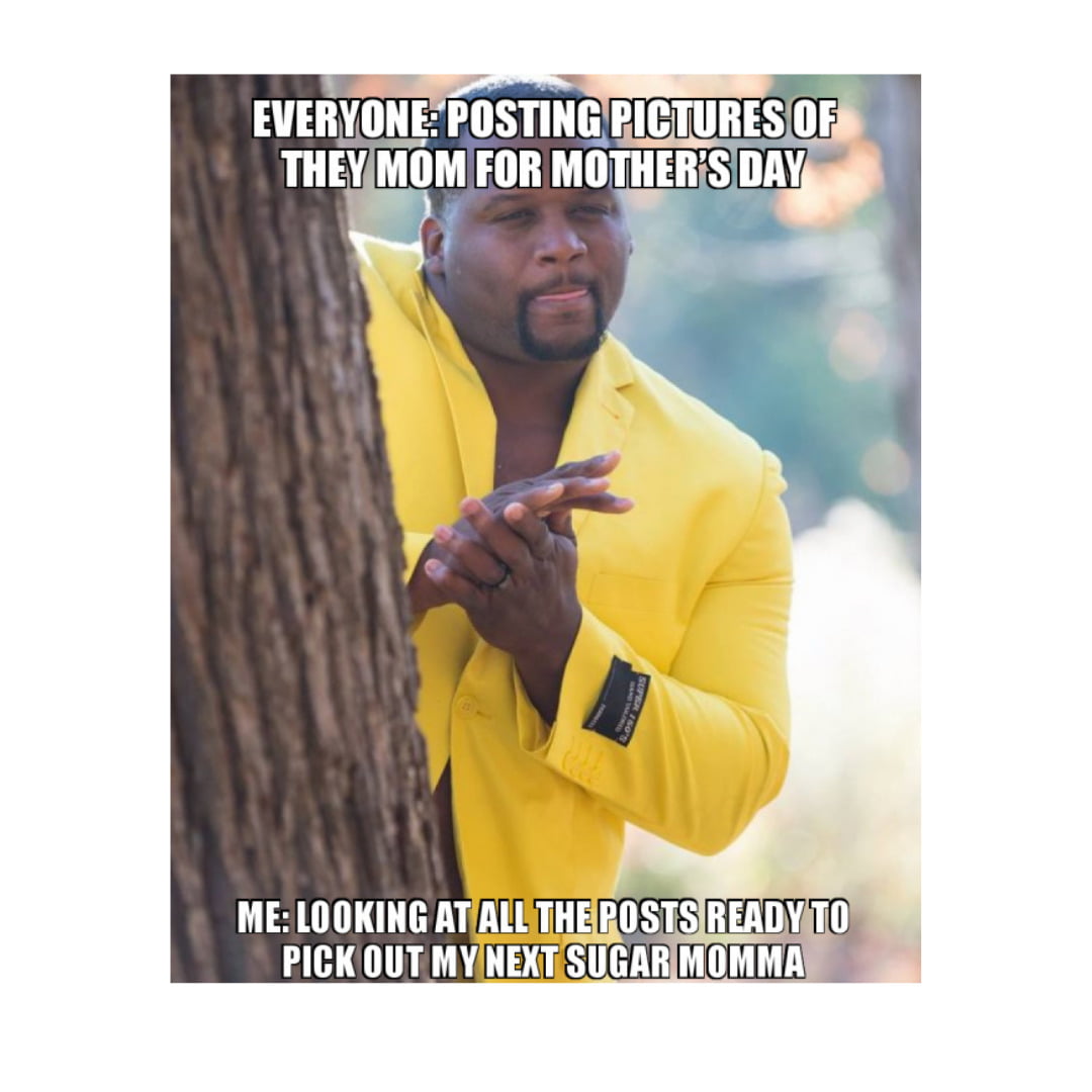 Sugar Momma meme