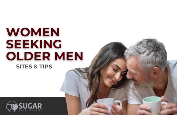 Younger Women Seeking Older Men Online: Sites & Tips